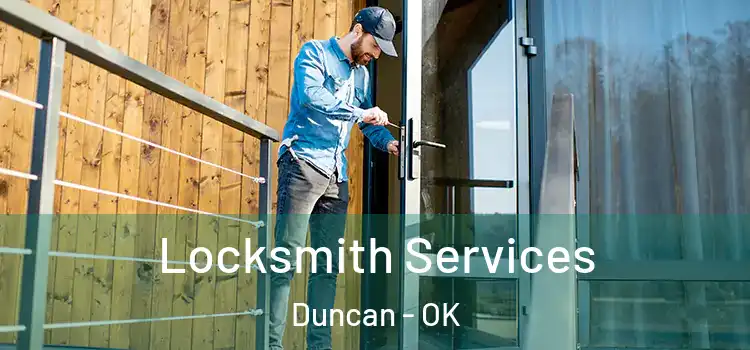 Locksmith Services Duncan - OK