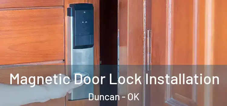  Magnetic Door Lock Installation Duncan - OK