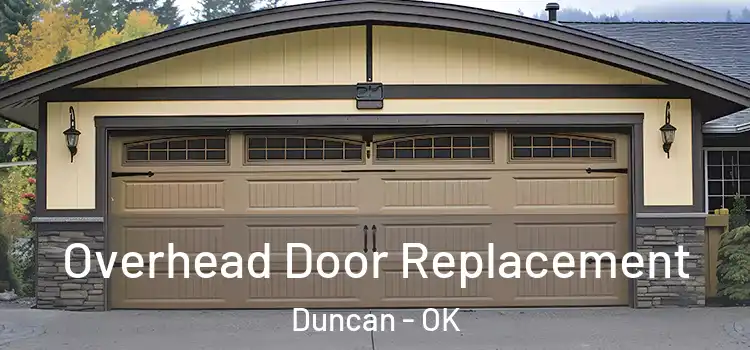  Overhead Door Replacement Duncan - OK