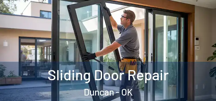 Sliding Door Repair Duncan - OK